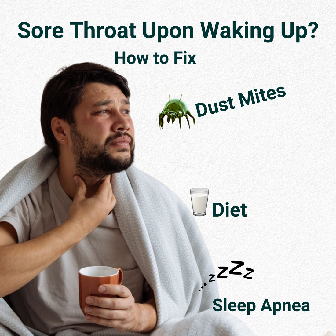 Sore Throat Upon Waking Up Every Day - How to Fix